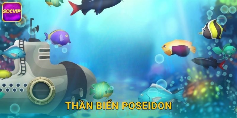 Thần Biển Poseidon Socvip – Quyền Năng Đại Dương